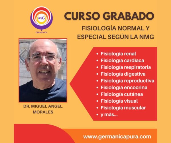 Curso de fisiología normal y especial desde la NMG